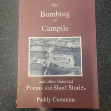 Load image into Gallery viewer, THE BOMBING OF CAMPILE AND OTHER SELECTED POEMS AND SHORT STORIES
