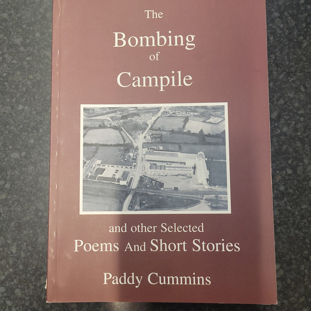 THE BOMBING OF CAMPILE AND OTHER SELECTED POEMS AND SHORT STORIES
