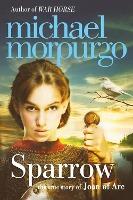 SPARROW: THE TRUE STORY OF JOAN OF ARC