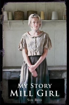 My Story Mill Girl