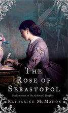 Load image into Gallery viewer, The Rose Of Sebastopol

