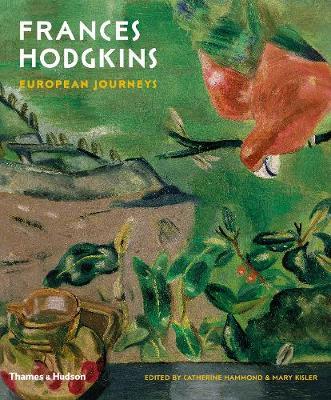 FRANCES HODKINS: EUROPEAN JOURNEYS