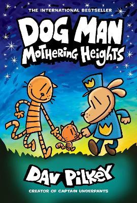 DOGMAN: MOTHERING HEIGHTS