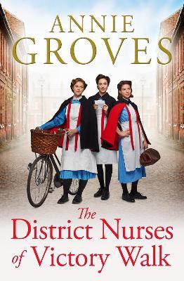 THE DISTRICT NURSE OF VICTORY WALK