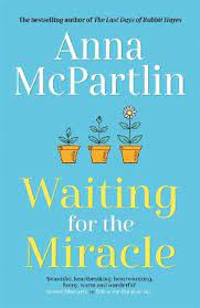 WAITING FOR A MIRACLE