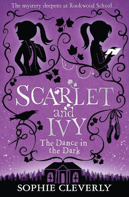 SCARLET AND IVY: THE DANCE IN THE DARK