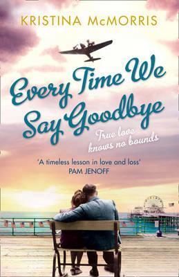 EVERYTIME WE SAY GOODBYE
