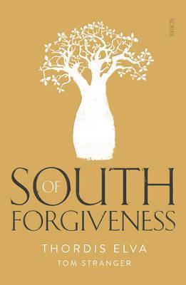 SOUTH OF FORGIVENESS