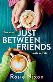 JUST BETWEEN FRIENDS
