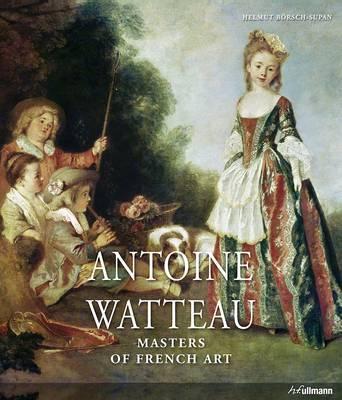 Antoine Watteau: Masters of French Art
