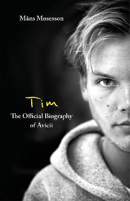 TIME: THE OFFICIAL BIOGRAPHY OF AVICII/