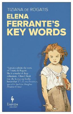 Elena Ferrantes Key Words