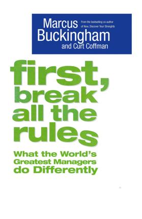 First Break All The Rules
