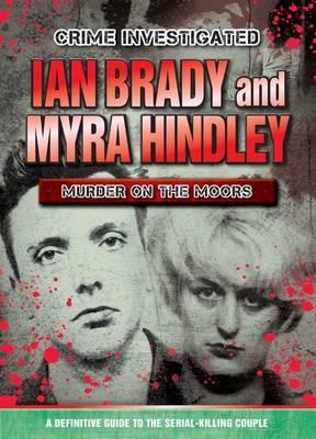 Ian Brady And Myra Hindley