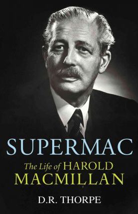 The Life Of Harold Macmillan