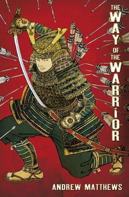 The Way Of The Warrior