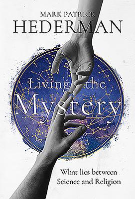 Living The Mystery