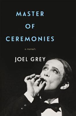 Master Of Cermonies A Memoir