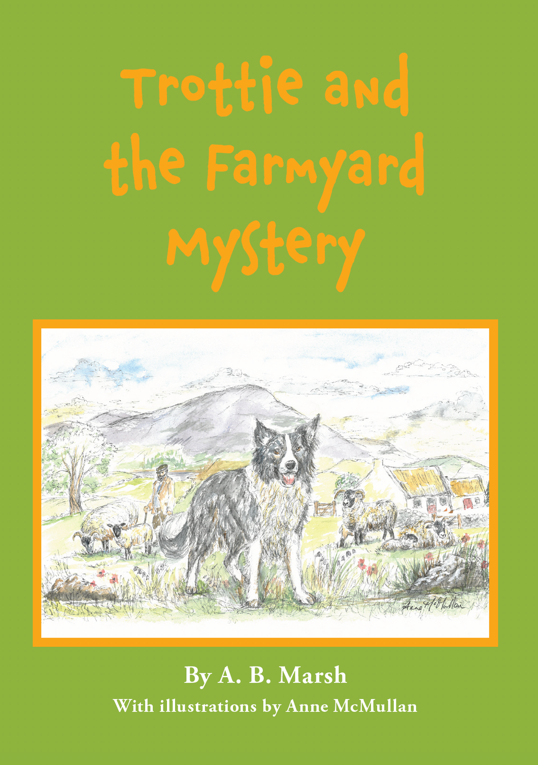 Trottie And The Farmland Mystery