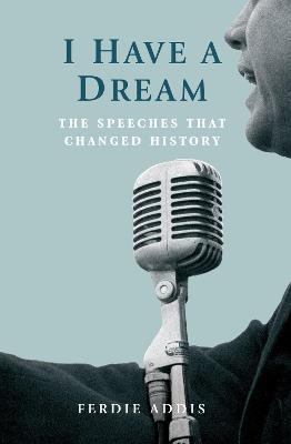 I Have A Dream