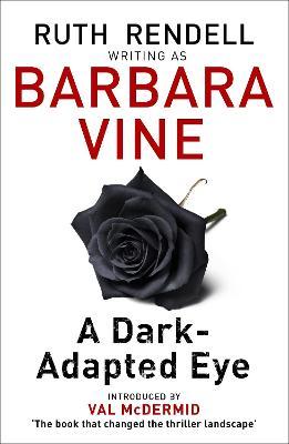 A Dark Adapted Eye