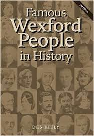 famous Wexford people in history