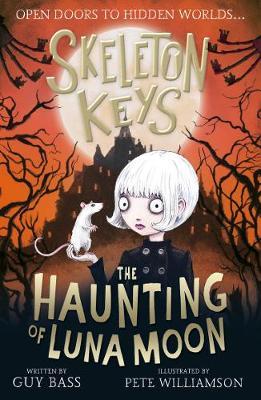 SKELETON KEYS: THE HAUNTING OF LUNA MOON
