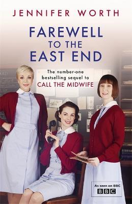 FAREWELL TO THE EAST END