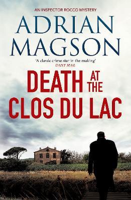 Death at the Clos Dul Lac
