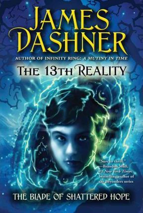 The 13th Reality: The Blade Of Shattered Hope