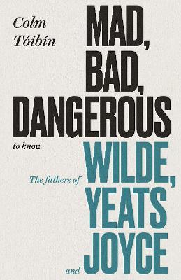Mad Bad Dangerous