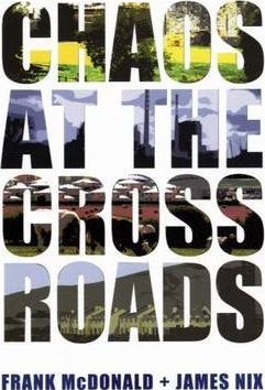 Chaos At The Crossroads
