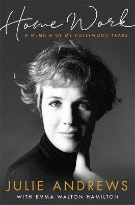 Homework A Memoir Of My Hollywood Years