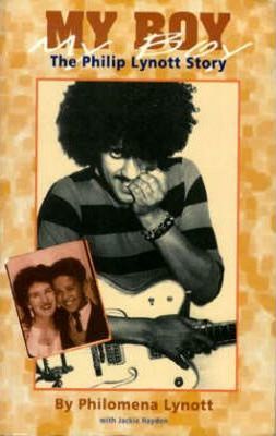 My Boy The Philip Lynott Story
