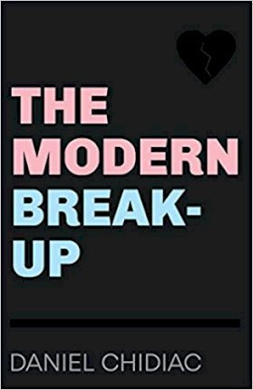 The Modern Break Up