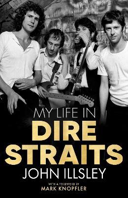 My Life In Dire Straits