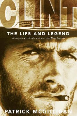 Clint The Life And Legend