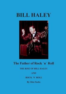 The Father Of Rock n Roll