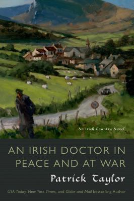 An Irish Doctor In Peace And At War