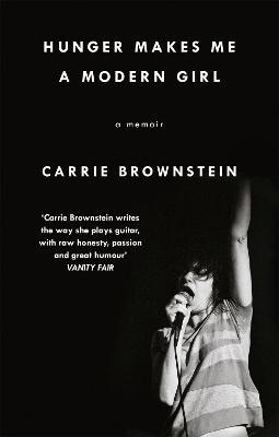 Hunger Makes Me A Modern Girl