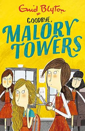 Goodbye Malory Towers