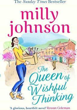 The Queen Of Wishful Thinking