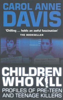 Children Who Kill