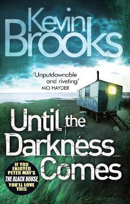 Until The Darkness Comes