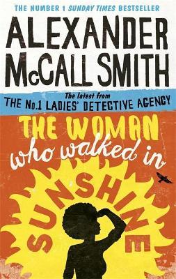 The Woman Who Walked In Sunshine