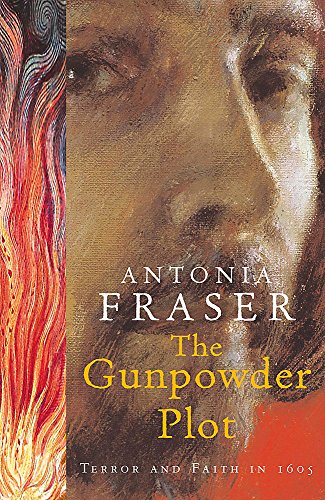 The Gunpowder Plot: Terror And Faith In 1605