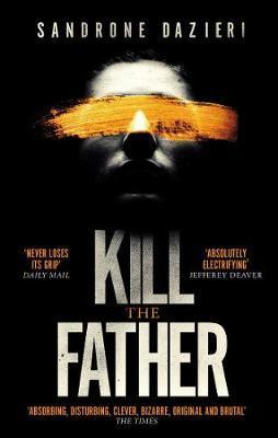 Kill The Father