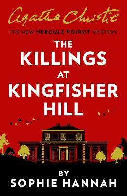 The Killings At Kingfisher Hill