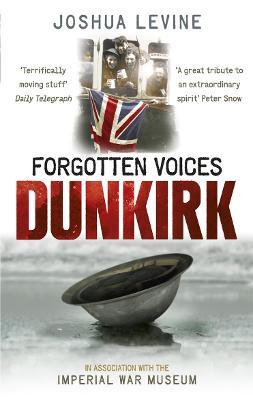 Forgotten Voices Dunkirk