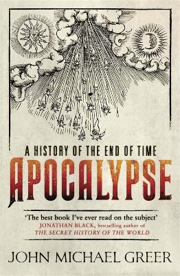 A History OfThe End Of The Apocalypse